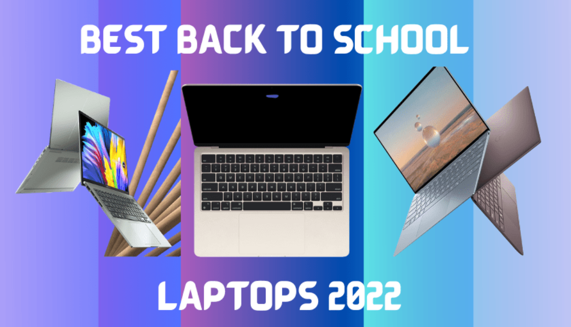 BEST-BACK-TO-SCHOOL-LAPTOPS-2022